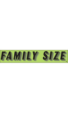 Rectangular Slogan Windshield Sticker - Green - "Family Size" Rectangular Slogan Windshield Sticker - Green - "Family Size"