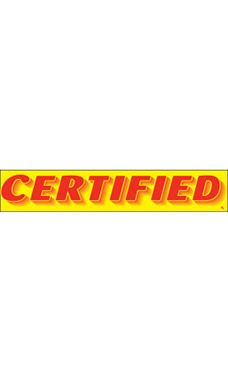 Rectangular Slogan Windshield Sticker - Red/Yellow - "Certified" Rectangular Slogan Windshield Sticker - Red/Yellow - "Certified"