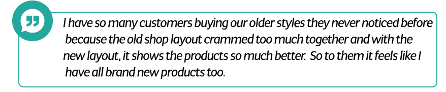 I have had customers buying our older styles.