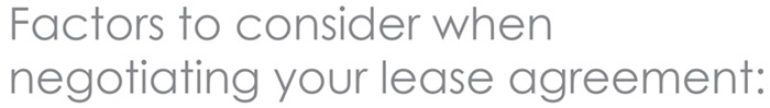 Factors to Consider when Negotiating Your lLase
