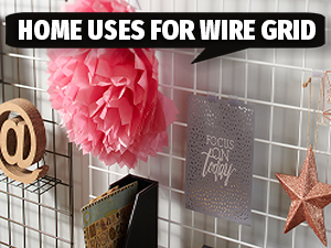 Home Uses for Wire Grid