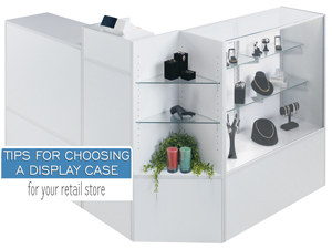 tips for display case